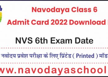 Navodaya Class 6 Admit Card 2022