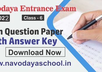 Navodaya Entrance Exam JNVST Class 6 question paper 2022 with answer key