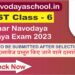 DOCUMENTS TO BE SUBMITTED AFTER SELECTION in Jawahar Navodaya Vidyalaya Exam JNVST 2023 Class 6