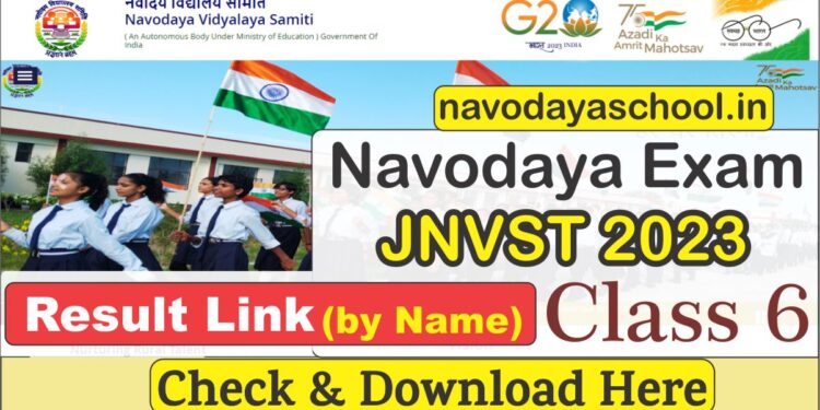 JNVST Navodaya Class 6th Result 2023 Declared Check Now by Your Name