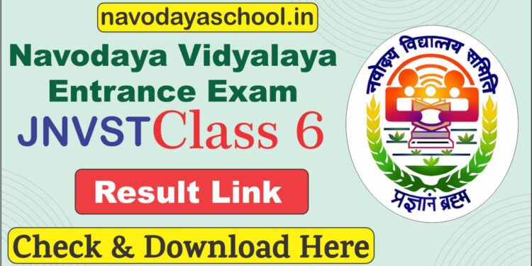 Navodaya Class 6 Result 2023 Released Check Your Result Now