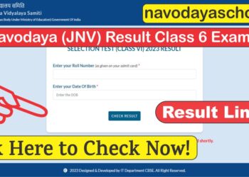Navodaya.gov.in Class 6 Result 2023 (Released) Download Scorecard Here